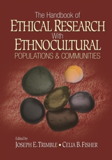 The Handbook of Ethical Research with Ethnocultural Populations and Communities