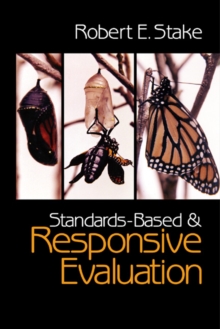 Standards-Based And Responsive Evaluation