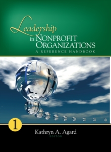 Leadership In Nonprofit Organizations : A Reference Handbook