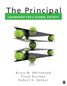 The Principal : Leadership For A Global Society