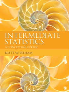 Intermediate Statistics : A Conceptual Course