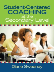 Student-Centered Coaching at the Secondary Level