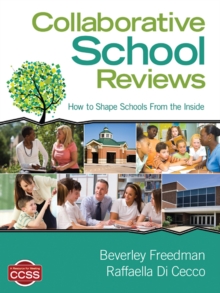 Collaborative School Reviews : How to Shape Schools From the Inside