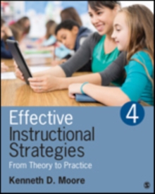 Effective Instructional Strategies : From Theory to Practice, Paperback / softback Book Effective Instructional Strategies : From Theory to Practice, Paperback / softback Book