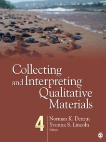 Collecting And Interpreting Qualitative Materials