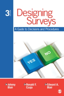 Designing Surveys : A Guide To Decisions And Procedures