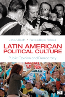 Latin American Political Culture : Public Opinion And Democracy