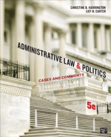 Administrative Law And Politics : Cases And Comments