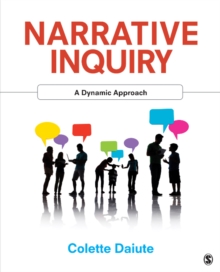 Narrative Inquiry : A Dynamic Approach