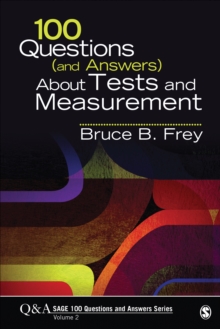 100 Questions (and Answers) About Tests And Measurement