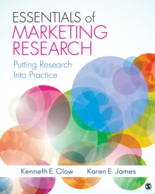 Essentials Of Marketing Research : Putting Research Into Practice