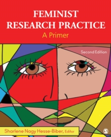 Feminist Research Practice : A Primer