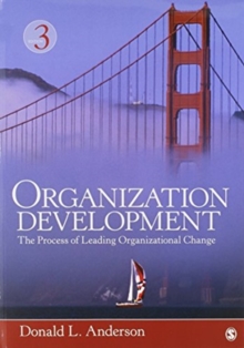 BUNDLE: Anderson: Organization Development 3e + Anderson: Cases and Exercises in Organization Development & Change, Kit Book BUNDLE: Anderson: Organization Development 3e + Anderson: Cases and Exercises in Organization Development & Change, Kit Book
