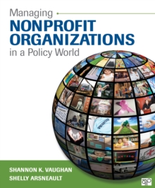 Managing Nonprofit Organizations In A Policy World