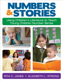 Numbers and Stories : Using Children's Literature to Teach Young Children Number Sense