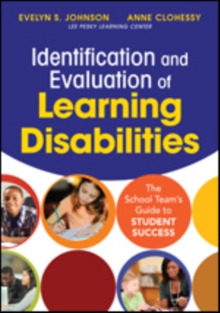 Identification and Evaluation of Learning Disabilities : The School Teams Guide to Student Success