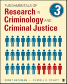 Fundamentals of Research in Criminology and Criminal Justice, Paperback / softback Book Fundamentals of Research in Criminology and Criminal Justice, Paperback / softback Book