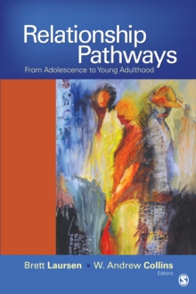 Relationship Pathways : From Adolescence To Young Adulthood