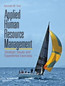 Applied Human Resource Management : Strategic Issues And Experiential Exercises