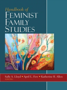 Handbook of Feminist Family Studies