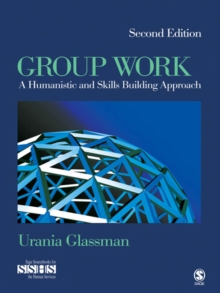 Group Work : A Humanistic And Skills Building Approach