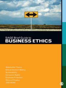 SAGE Brief Guide To Business Ethics