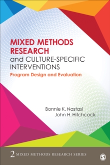 Mixed Methods Research And Culture-Specific Interventions : Program Design And Evaluation