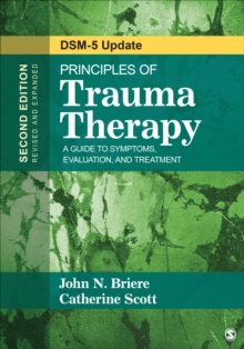 Principles Of Trauma Therapy : A Guide To Symptoms, Evaluation, And Treatment ( DSM-5 Update)