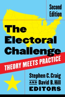 The Electoral Challenge : Theory Meets Practice