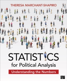 Statistics For Political Analysis : Understanding The Numbers