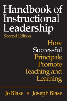 Handbook of Instructional Leadership : How Successful Principals Promote Teaching and Learning