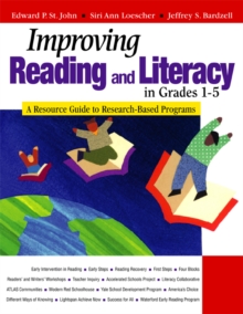 Improving Reading and Literacy in Grades 1-5 : A Resource Guide to Research-Based Programs