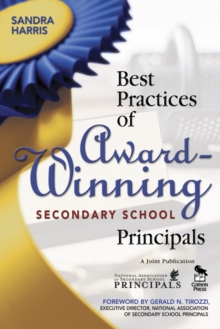 Best Practices of Award-Winning Secondary School Principals