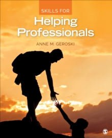 Skills For Helping Professionals