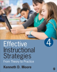 Effective Instructional Strategies : From Theory To Practice