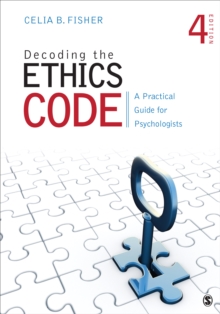 Decoding the Ethics Code : A Practical Guide for Psychologists