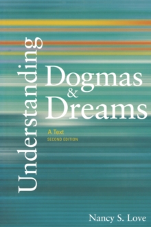 Understanding Dogmas And Dreams : A Text