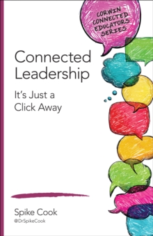 Connected Leadership : Its Just a Click Away