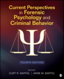 Current Perspectives in Forensic Psychology and Criminal Behavior, Paperback / softback Book Current Perspectives in Forensic Psychology and Criminal Behavior, Paperback / softback Book