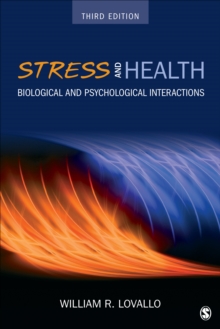 Stress And Health : Biological And Psychological Interactions