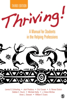 Thriving! : A Manual For Students In The Helping Professions