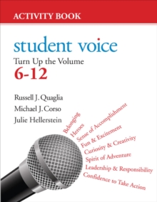 Student Voice : Turn Up the Volume 6-12 Activity Book