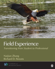 Field Experience : Transitioning From Student To Professional