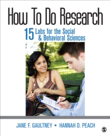 How To Do Research : 15 Labs For The Social & Behavioral Sciences