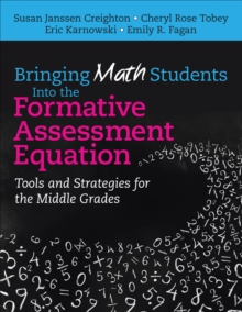 Bringing Math Students Into the Formative Assessment Equation : Tools and Strategies for the Middle Grades, EPUB eBook Bringing Math Students Into the Formative Assessment Equation : Tools and Strategies for the Middle Grades, EPUB eBook