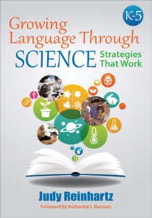 Growing Language Through Science, K-5 : Strategies That Work