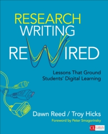 Research Writing Rewired : Lessons That Ground Students Digital Learning