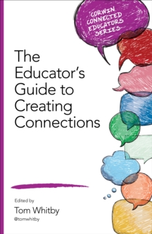 The Educator's Guide to Creating Connections