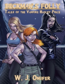 Beckman's Folly: Tales Of The Vampire Hadley Price