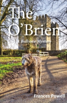 The O'Brien : A Ballysea Mystery, Paperback / softback Book The O'Brien : A Ballysea Mystery, Paperback / softback Book